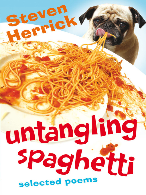 Title details for Untangling Spaghetti by Steven Herrick - Available